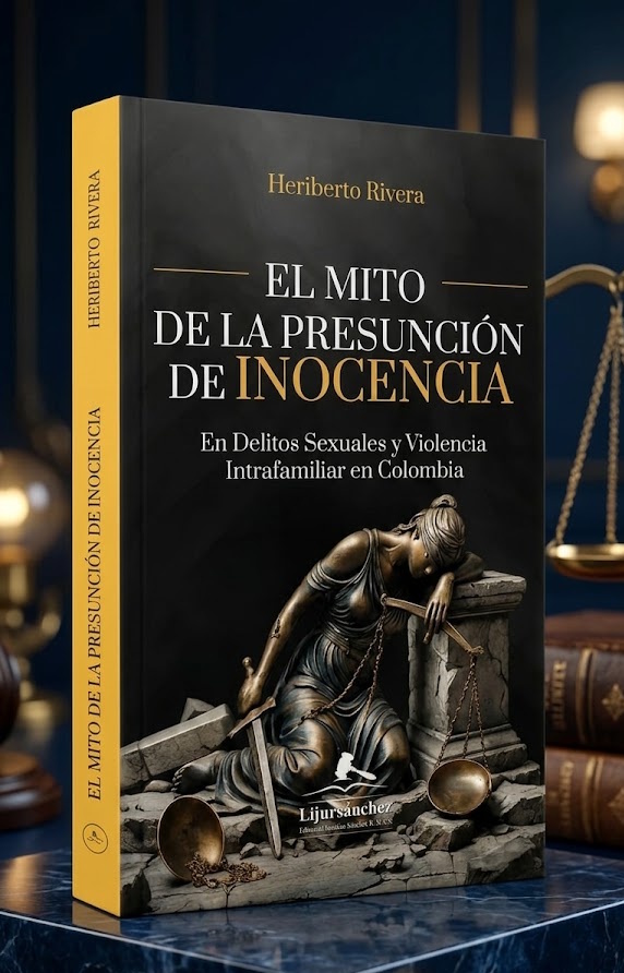 Carátula El Mito de la Presunción de Inocencia